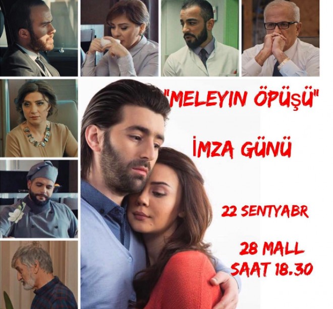 “Mələyin öpüşü” filminin imza günü olacaq&nbsp;