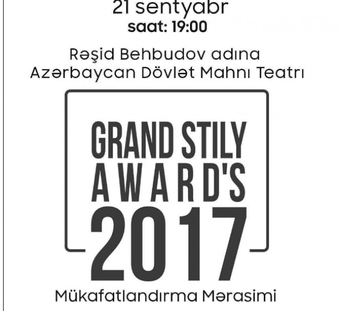 "Grand Stily Awards" reallaşacaq