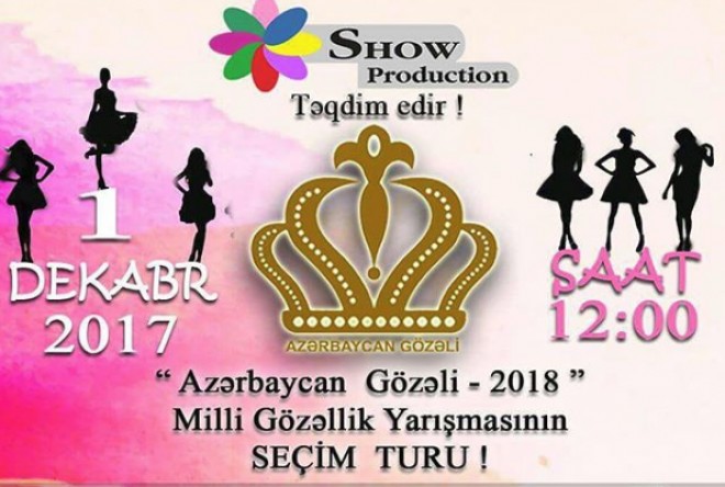 "Azərbaycan Gözəli-2018"ə seçim başlayır