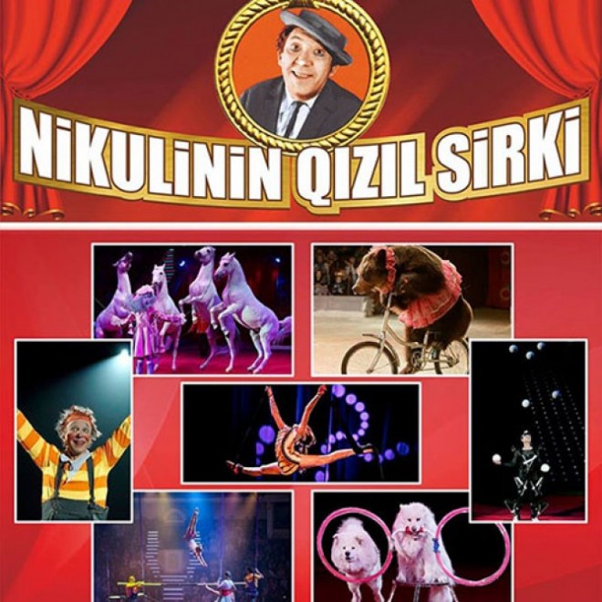 “Nikulinin Qızıl Sirki” Bakıda çıxış edir