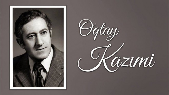 Oqtay Kazıminin mahnıları səslənəcək