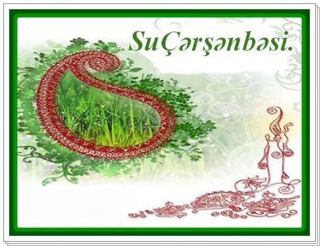 Bu gün Su çərşənbəsidir 
