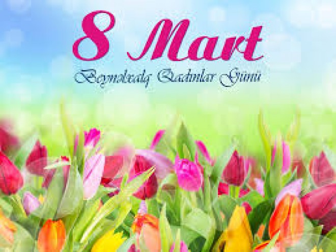 Bu gün Beynəlxalq Qadınlar Günüdür&nbsp;